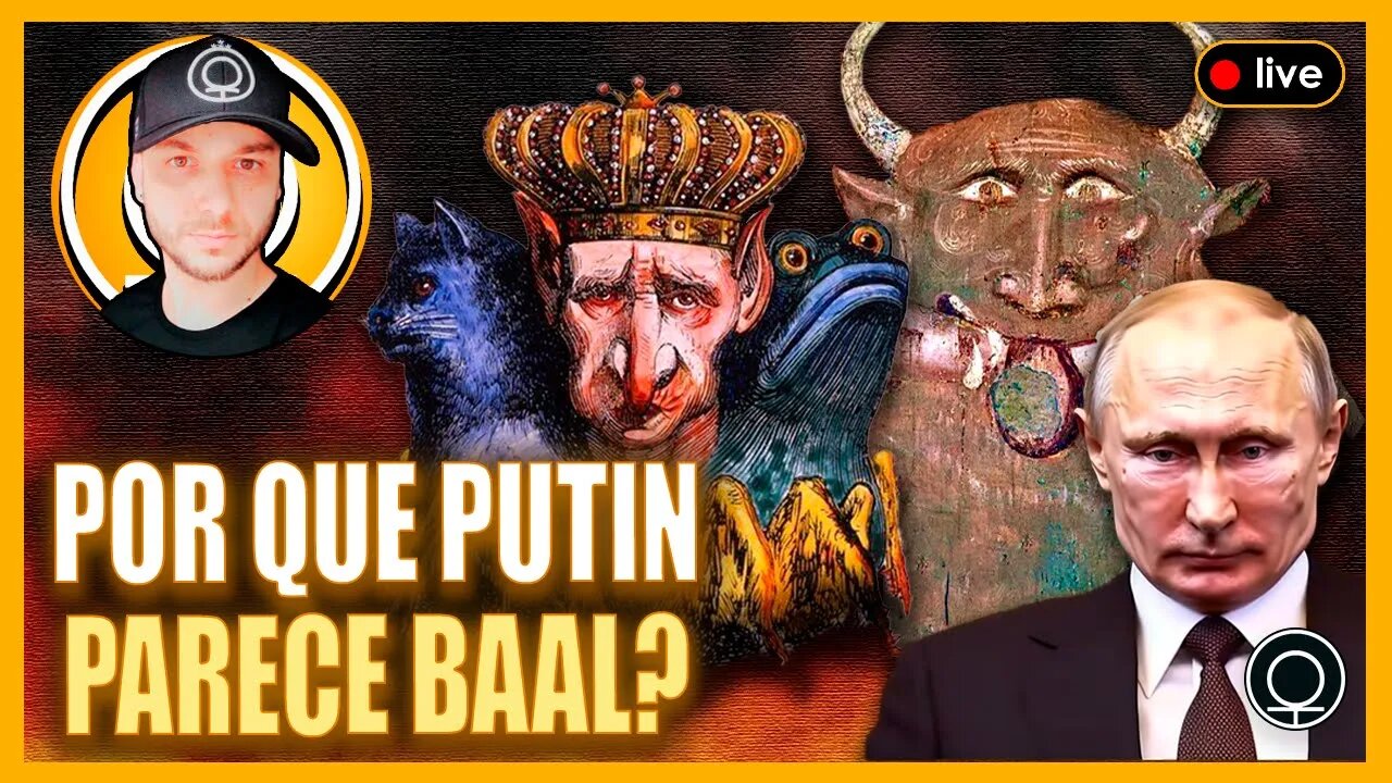 Por que Putin parece tanto Baal? / Faculdades do sécssu