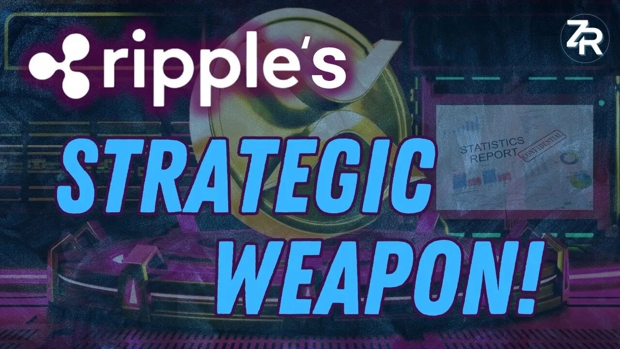 Ripple's STRATEGIC WEAPON XRP!