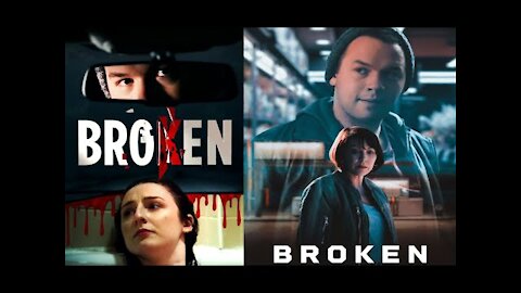 Broken Official Trailer 2021 (Crime-Drama-Thriller)