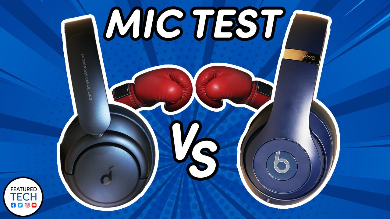 Soundcore Life Q35 vs Beats Studio 3 Mic Test | Featured Tech (2021)