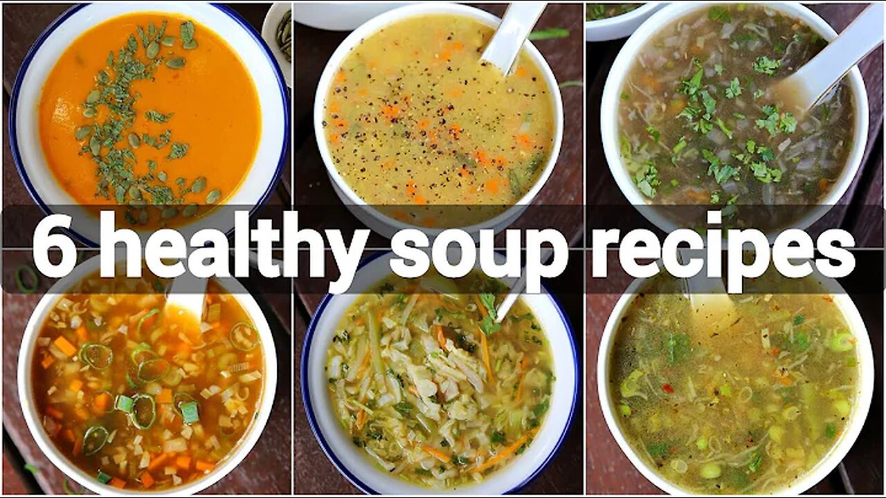 best healthy soup recipes for better immunes | tasty and filling soup collection | soup recipes