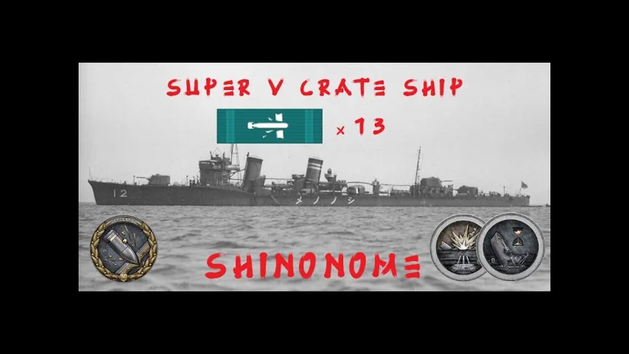 Super V Crate Ship - Shinonome (World of Warships Legends)