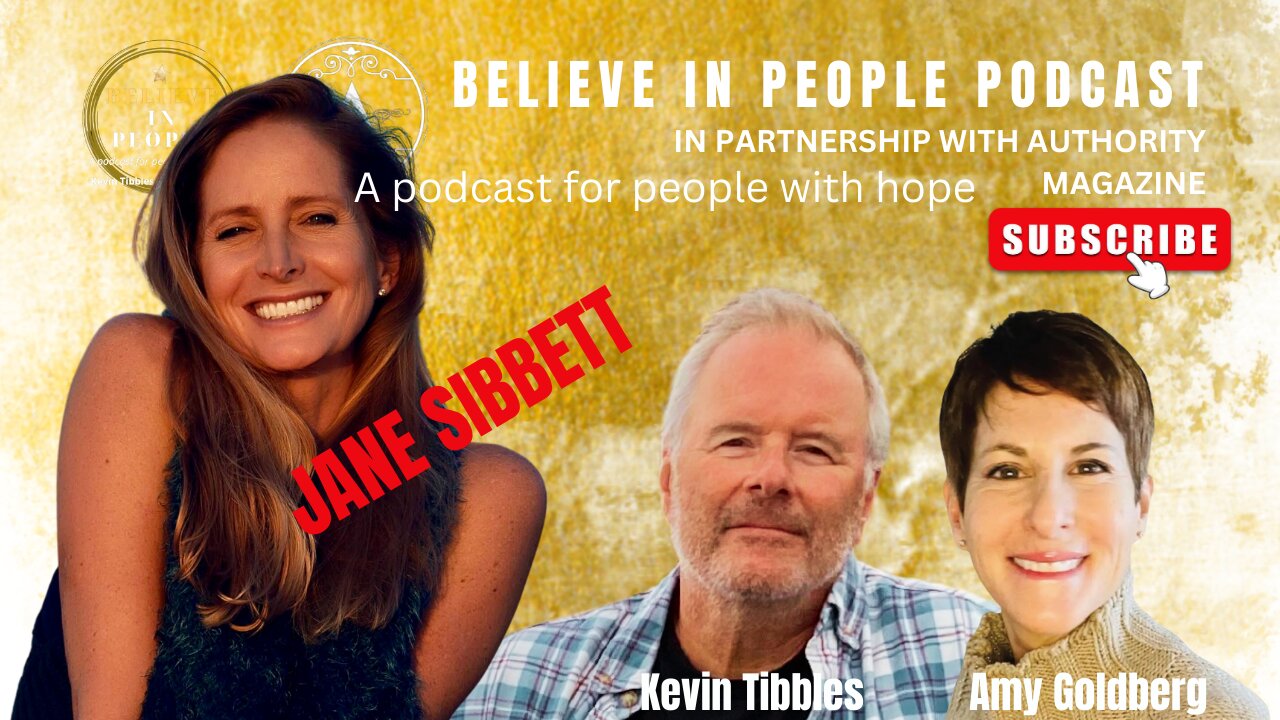 EP. 36: BELIEVE IN PEOPLE. Meet Jane Sibbett