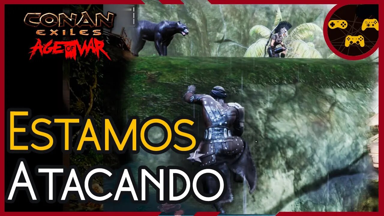 Estamos Atacando - Conan Exiles - Age of War