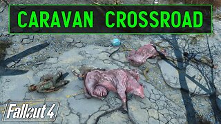 Fallout 4 | Caravan Crossroads