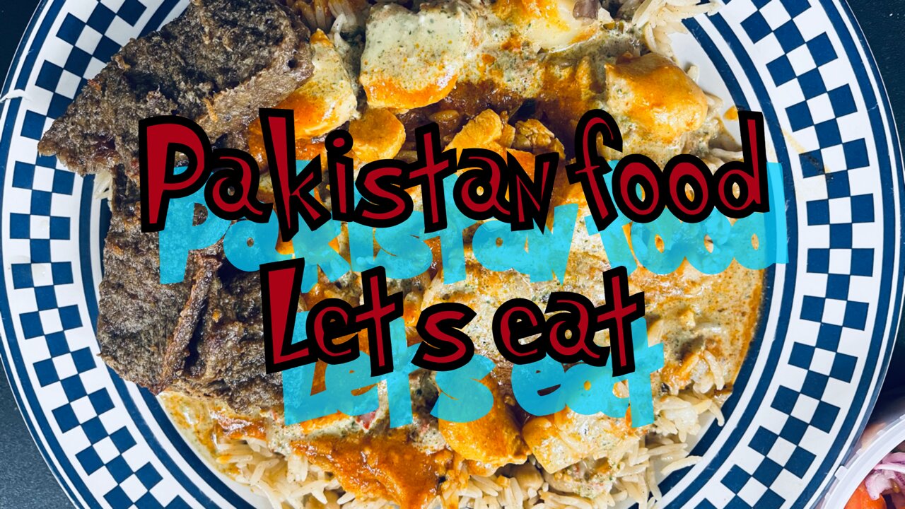 Let’s eat Pakistani food -all videos are different types of food