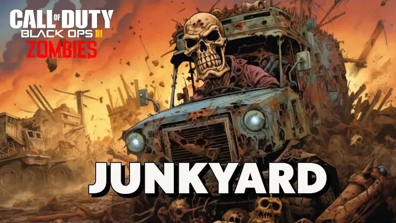 BO3 Custom Zombies Junkyard