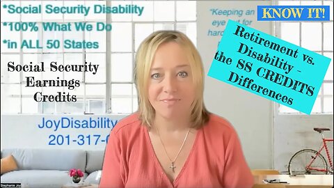 Must Know! Social Security Credits and Big Difference Between Retirement vs. Disability