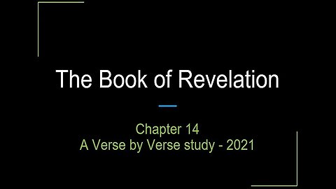 YT Revelation Chapter 14