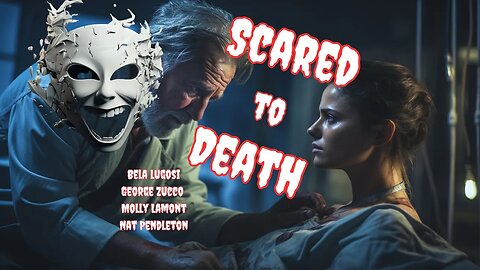 Scared to Death 1947 with Bela Lugosi Full Movie