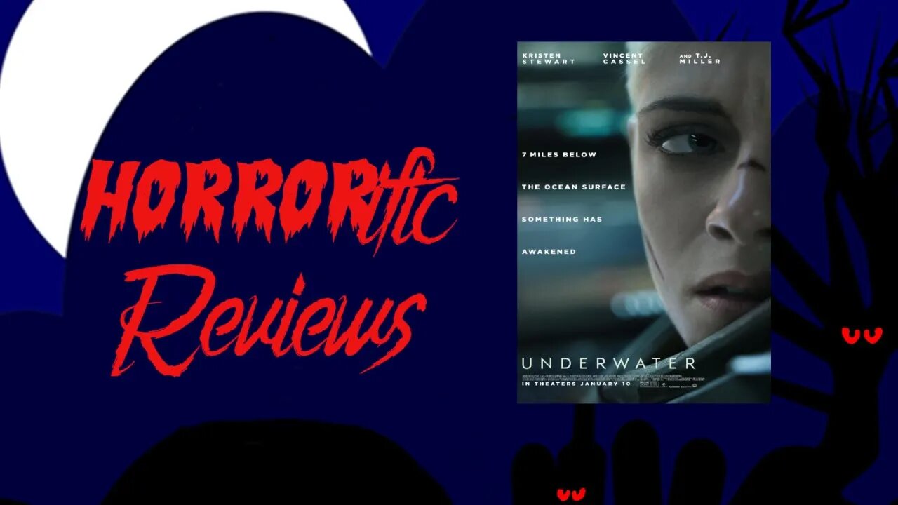 HORRORific Reviews - Underwater