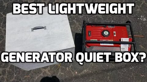 Best Lightweight Generator Quiet Box Part 1 - DIY