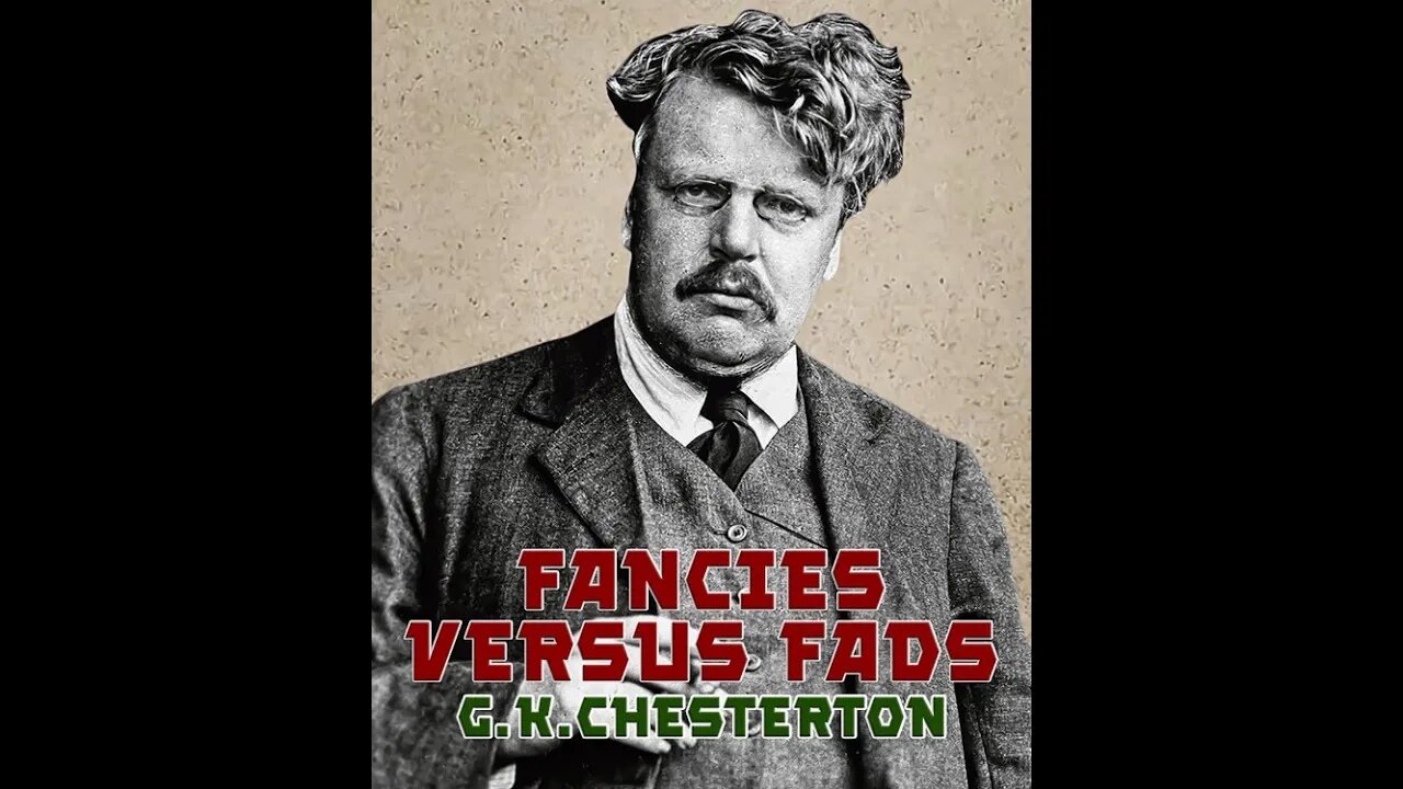 Fancies Versus Fads by G. K. Chesterton - Audiobook