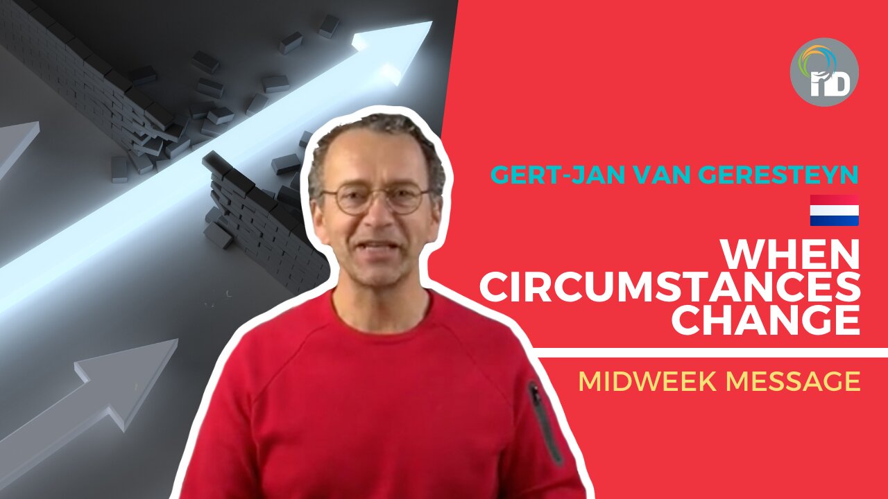 When circumstances change - Gert-Jan van Geresteyn