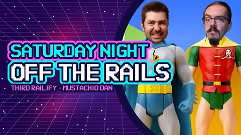 Saturday Night OFF THE RAILS #28 | New Mexico has lost its damn mind plus much more!