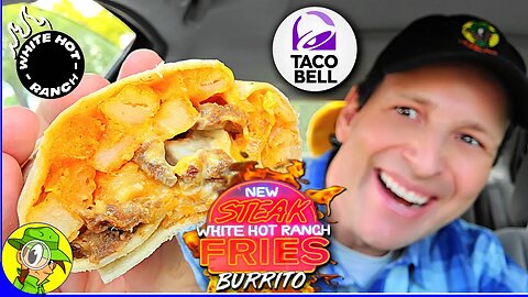 Taco Bell® 🌮🔔 STEAK WHITE HOT RANCH FRIES BURRITO Review 🥩⚪🔥🍟🌯 | Peep THIS Out! 🕵️‍♂️