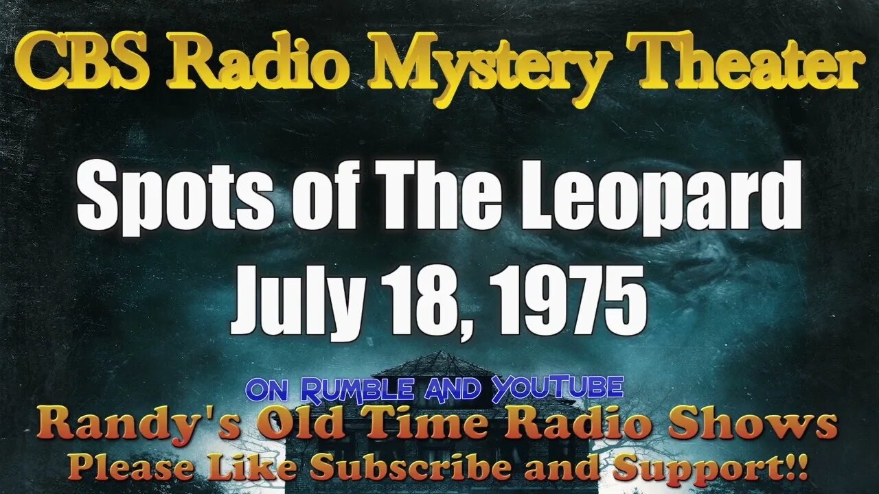 CBS Radio Mystery Theater Spots of The Leopard July 18, 1975