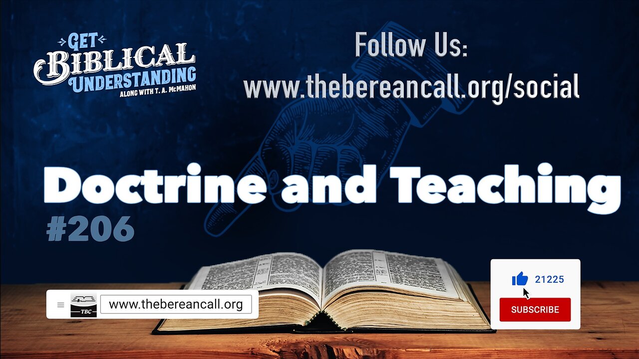 Get Biblical Understanding #206 - Doctrine and Teaching