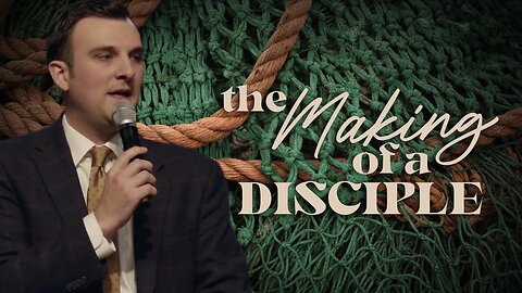 The Making of a Disciple | Sermon | Pastor Kaleb Saucer