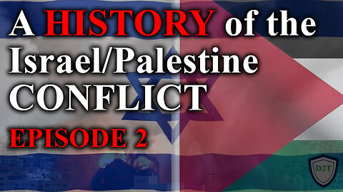 The Israel Palestine Conflict for Dummies