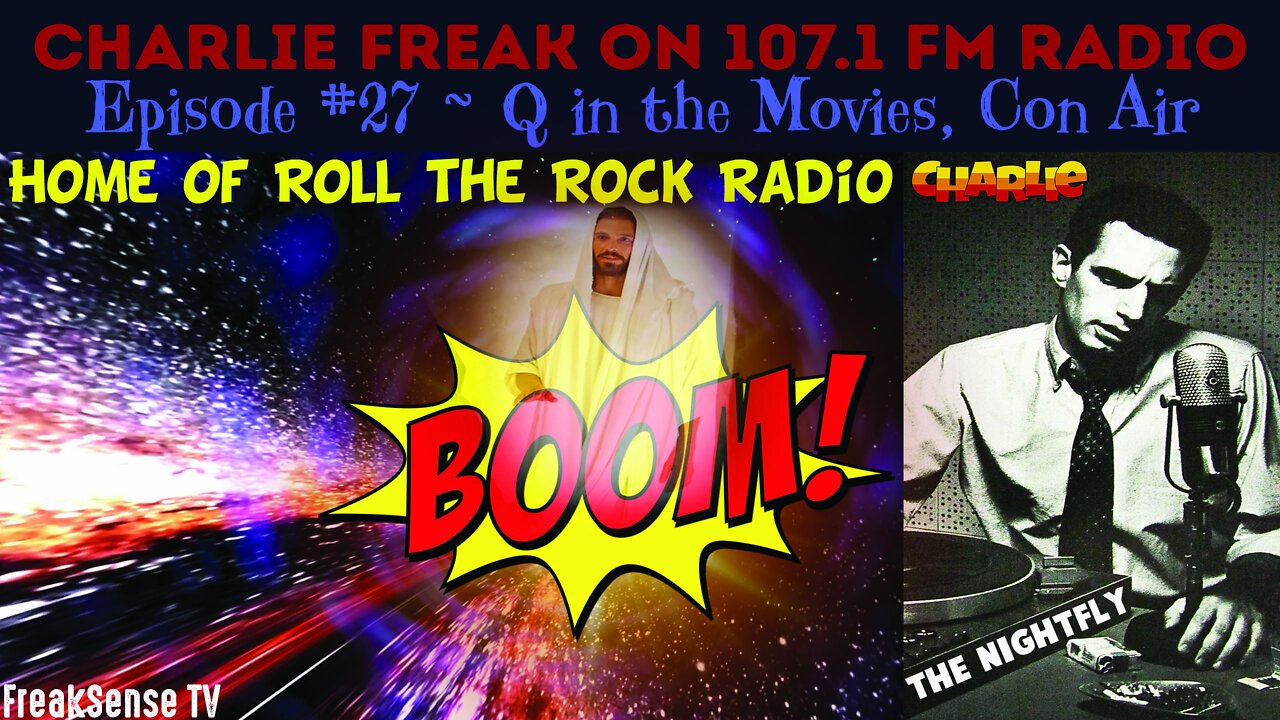 107.1FM Radio LIVE Episode #27 ~ Q in the Movies, Con Air and The Rock