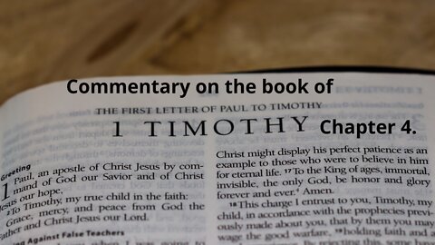 Commentary on The book of1 Timothy CH 4.