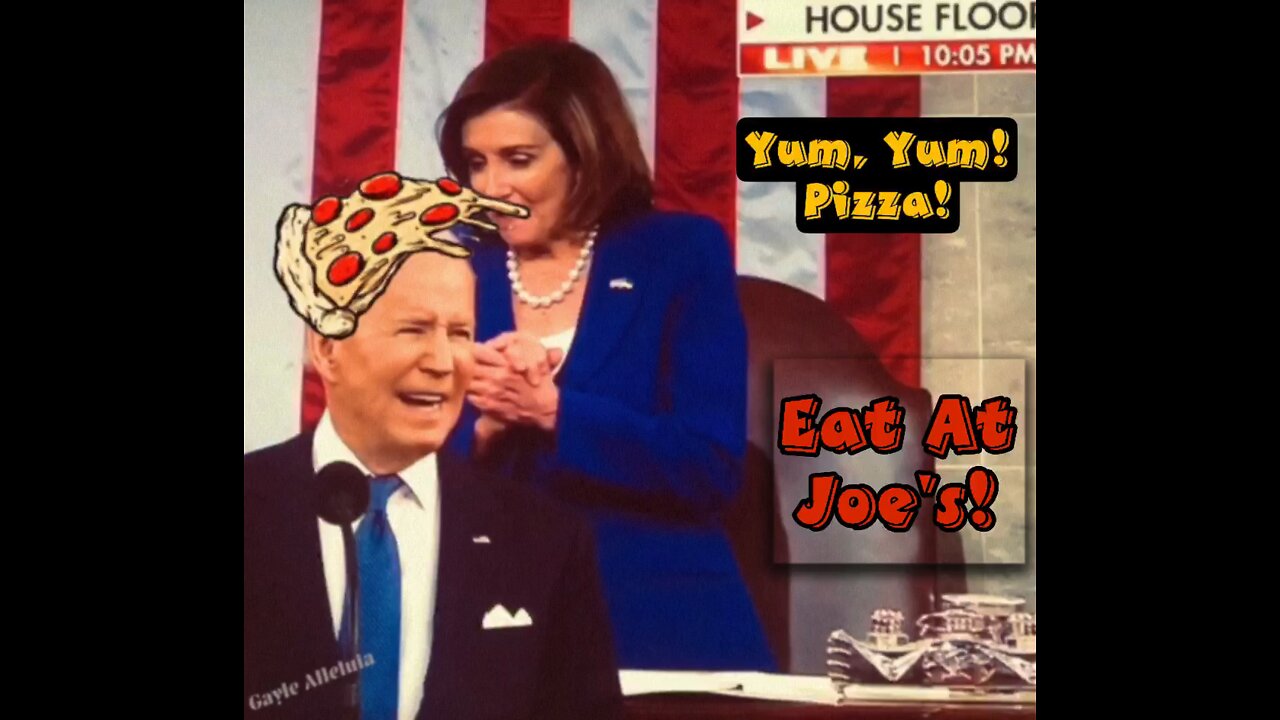 #Pelosi wants #Pizza at #2022 #SOTU address