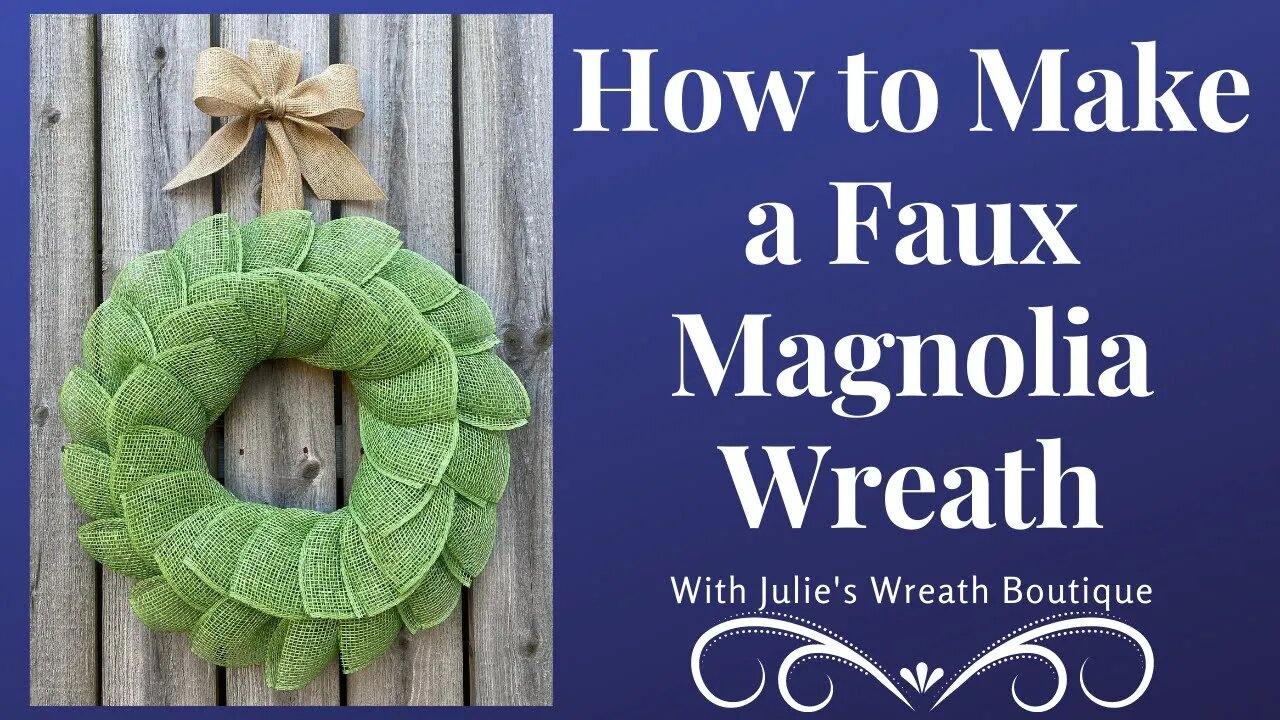 How to Make a Magnolia Wreath | Wreaths for Beginners | Dollar Tree Wreath | How to Make a Bow