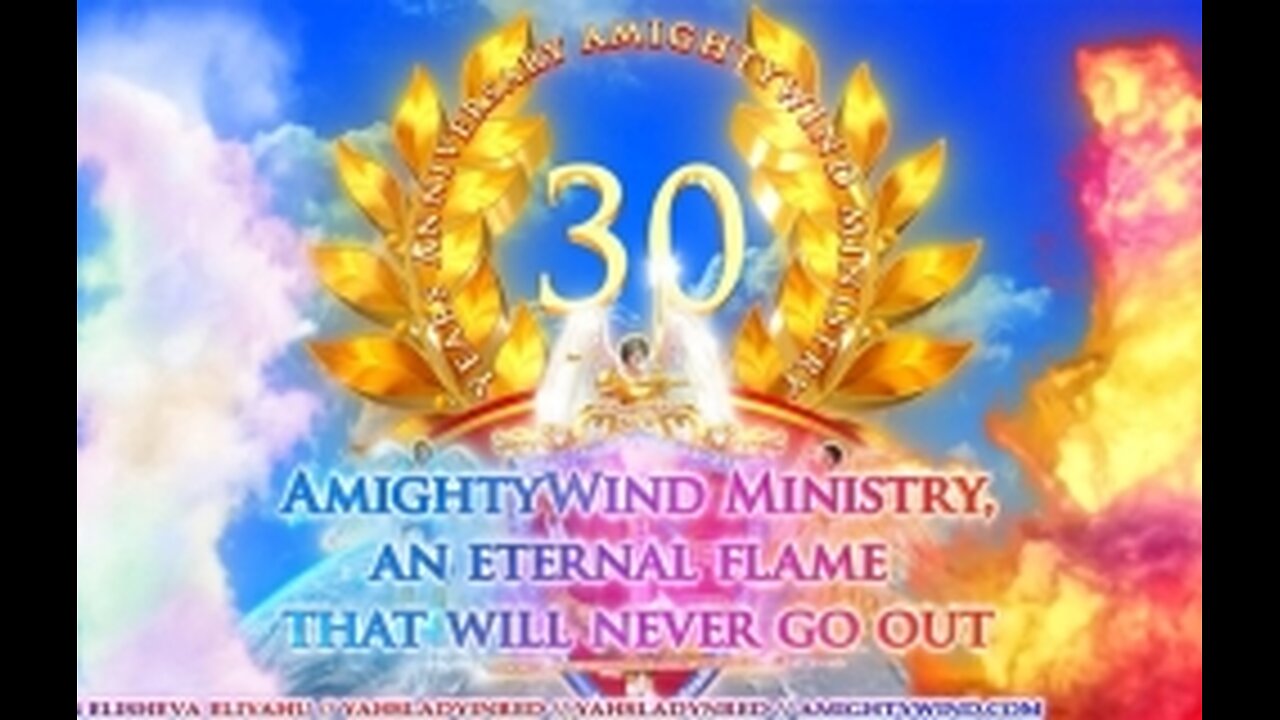 Celebrating Elisheva Eliyahu's Birthday and AmightyWind Ministry's 30th Year Anniversary Part 2!! (mirrored)