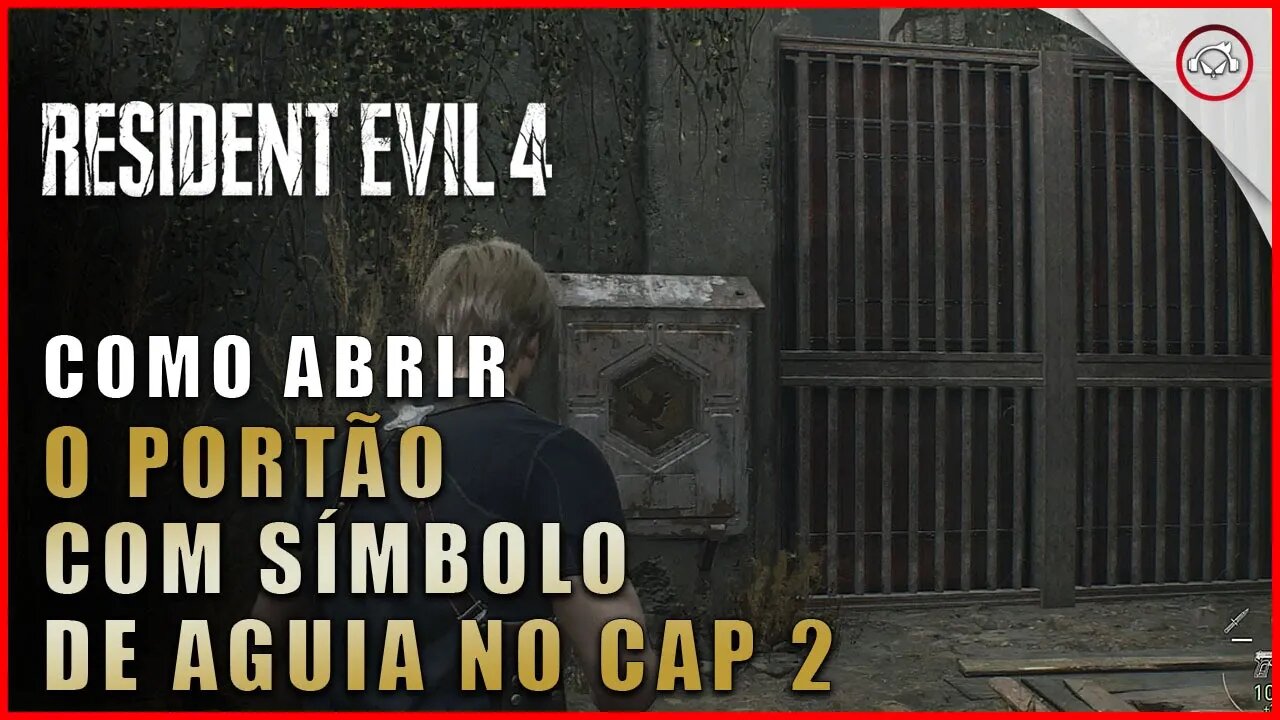 Resident Evil 4 Remake, Como abrir o portão com simbolo de aguia no cap 2 | Super-Dica