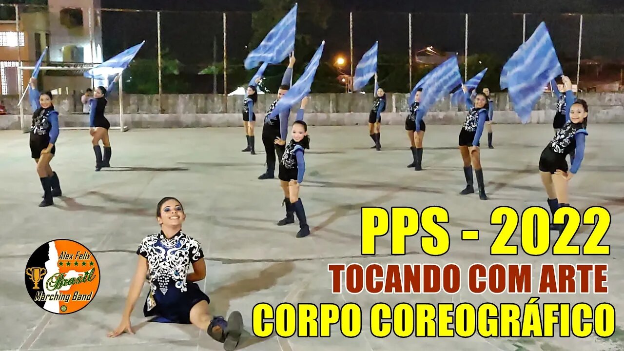 CORPO COREOGRÁFICO 2022 - BANDA MARCIAL PADRE PEDRO SERRÃO 2022 NO VI FESTIVAL TOCANDO COM ARTE 2022