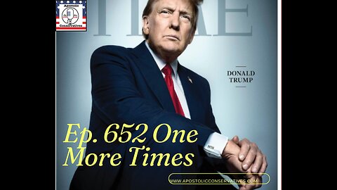 Trump Times | Ep. 652 One More Times !!!