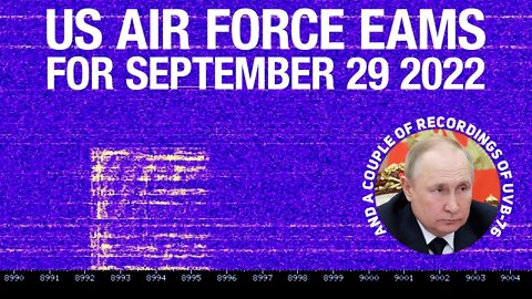 USAF EAMs & UVB-76 – September 29th 2022 shortwave messages