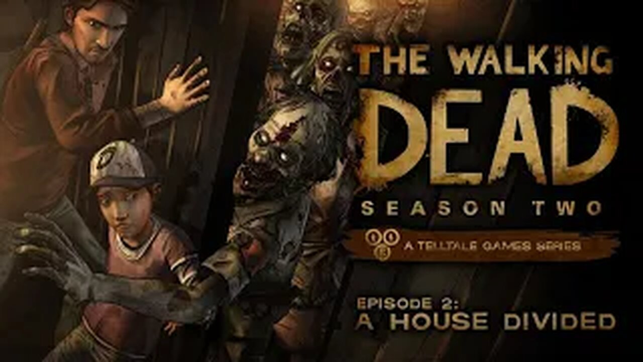 Telltale The Walking Dead Season 2 - Episode 2: A House Divided