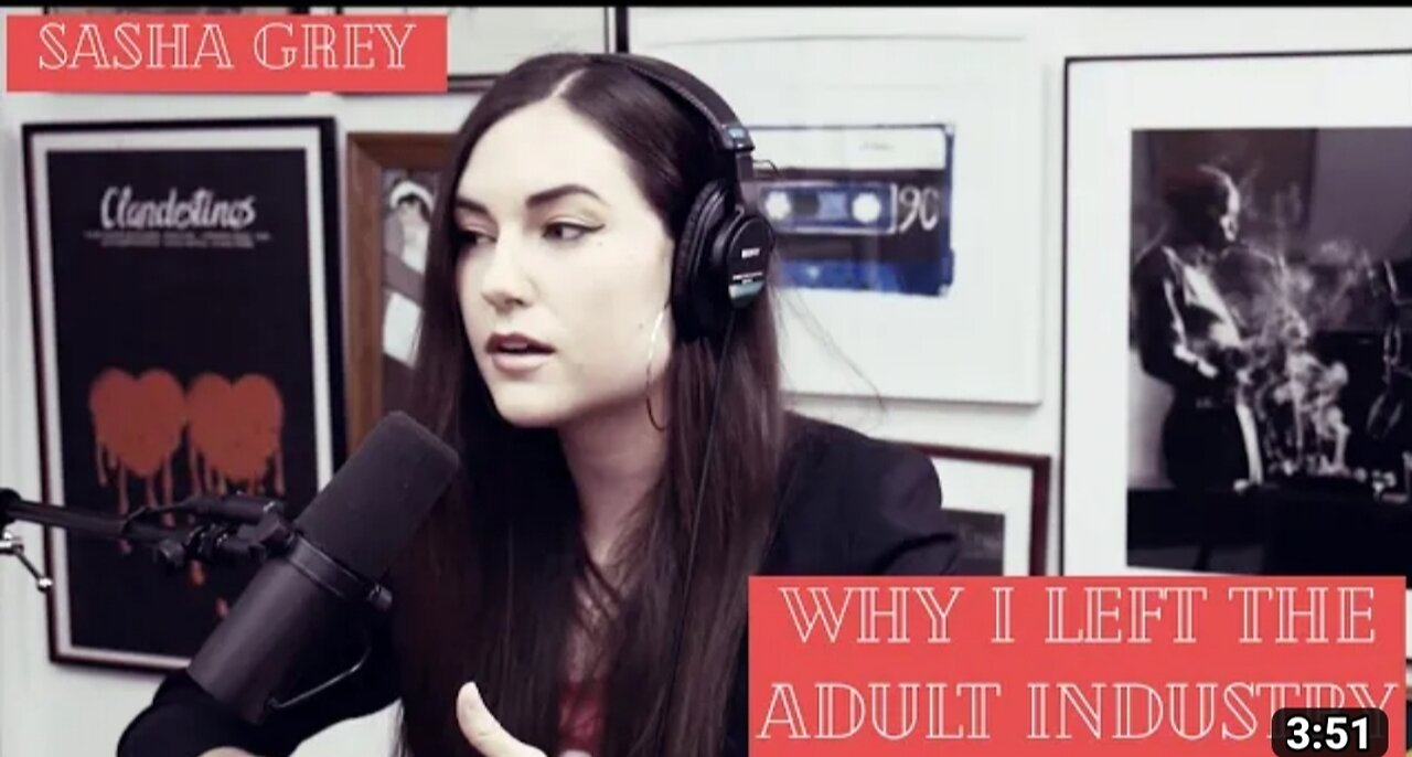 Why I left adult industry, details in this video porn star Sasha grey