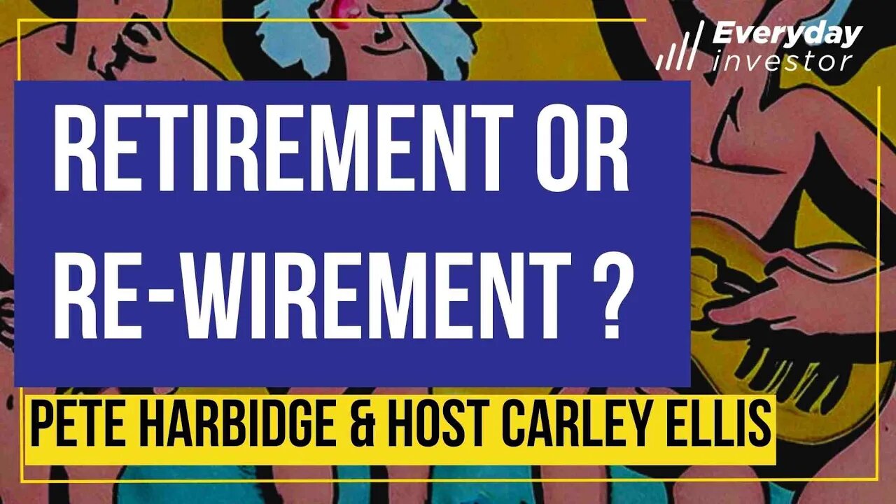 Retirement to Re-Wirement in 3 Chords / Pete Harbidge