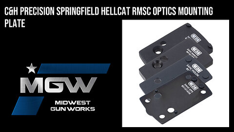 C&H Precision Springfield Hellcat Optics Mounting Plates