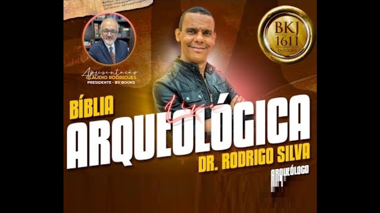 Bíblia Arqueológica com Rodrigo Silva