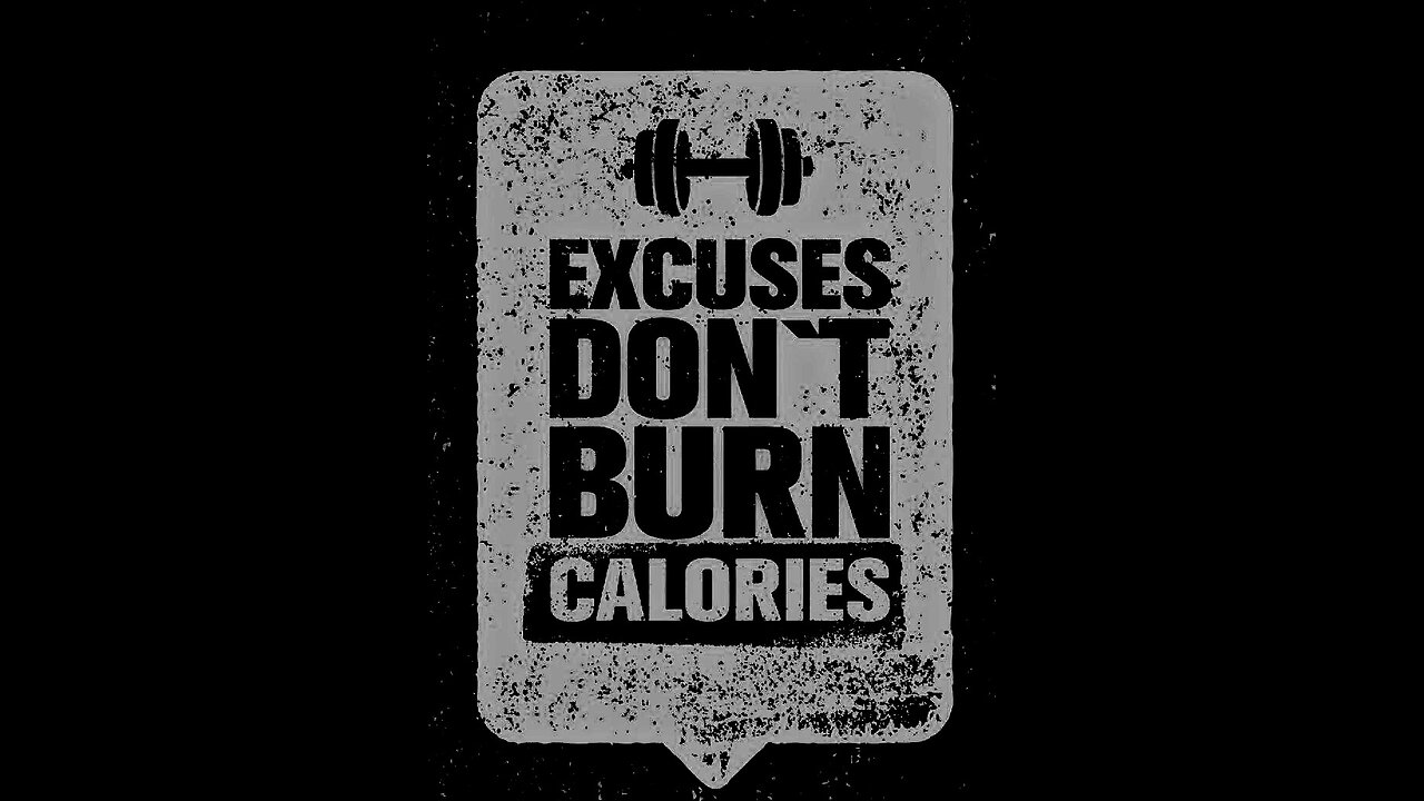 EXCUSES ARE LIKE ASSHOLES