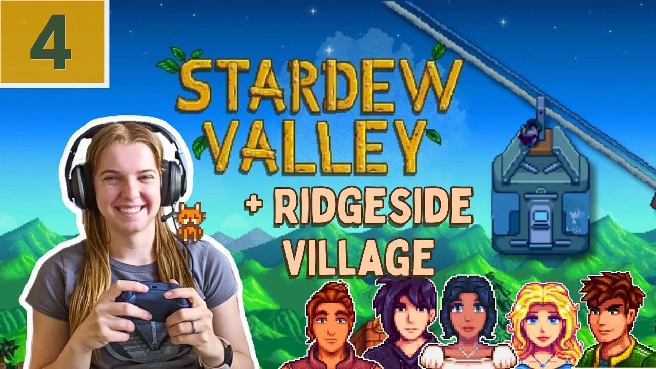 Stardew Valley Extended + Ridgeside Village Episode 4