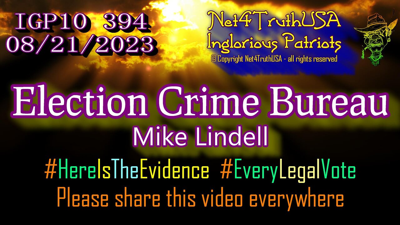 IGP10 394 - Election Crime Bureau - Mike Lindell