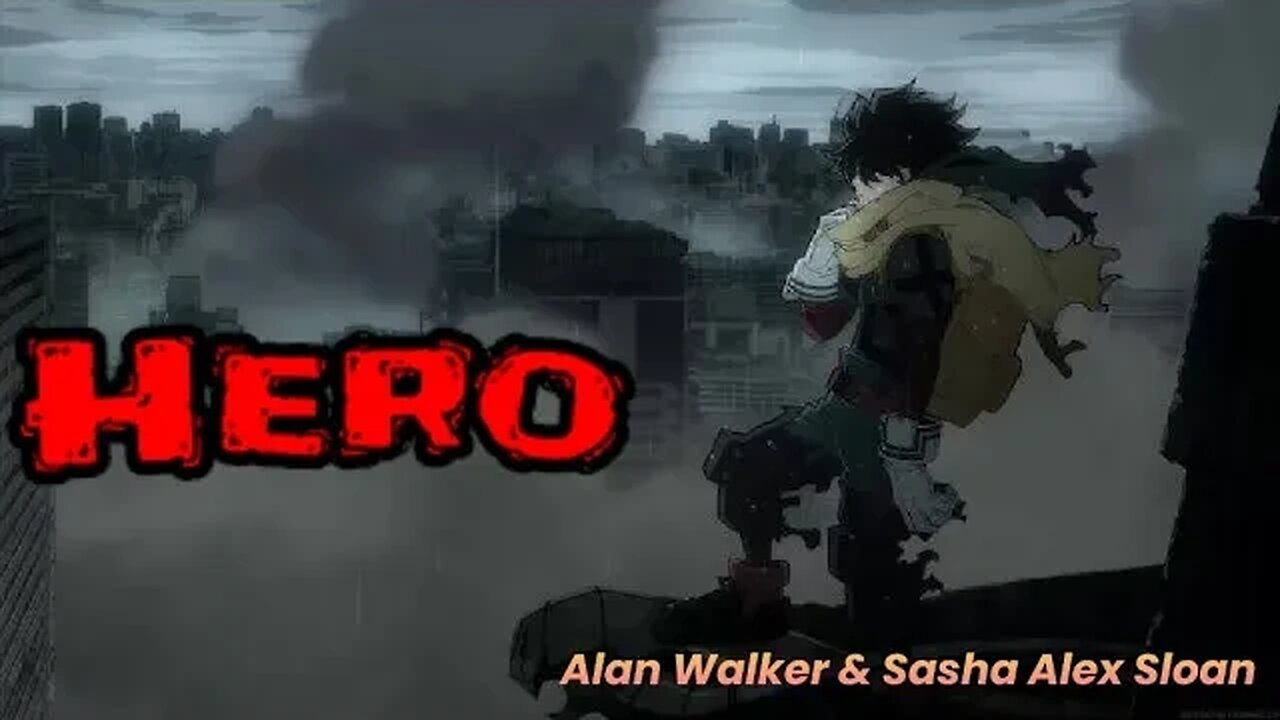 Nightcore - Hero (Restrung) by Alan Walker & Sasha Alex Sloan ft. Deku vs Class 1A My Hero Academia