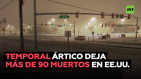 Más de 90 muertos por el temporal ártico que azota el noreste y centro de EE.UU.