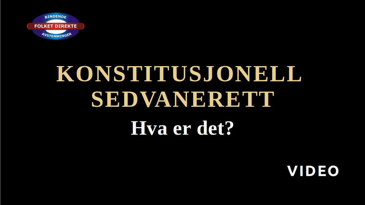 KONSTITUSJONELL SEDVANERETT