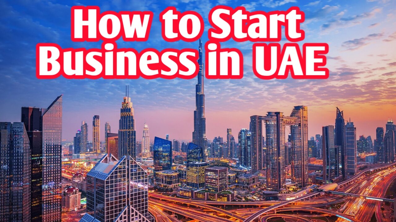 How to START business in Dubai