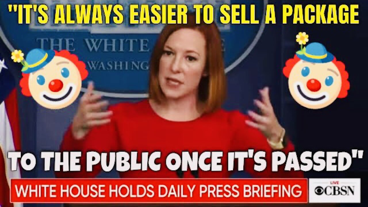 About BBB, Psaki just said “It's always Easier to Sell a Package to the Public once it's Passed."