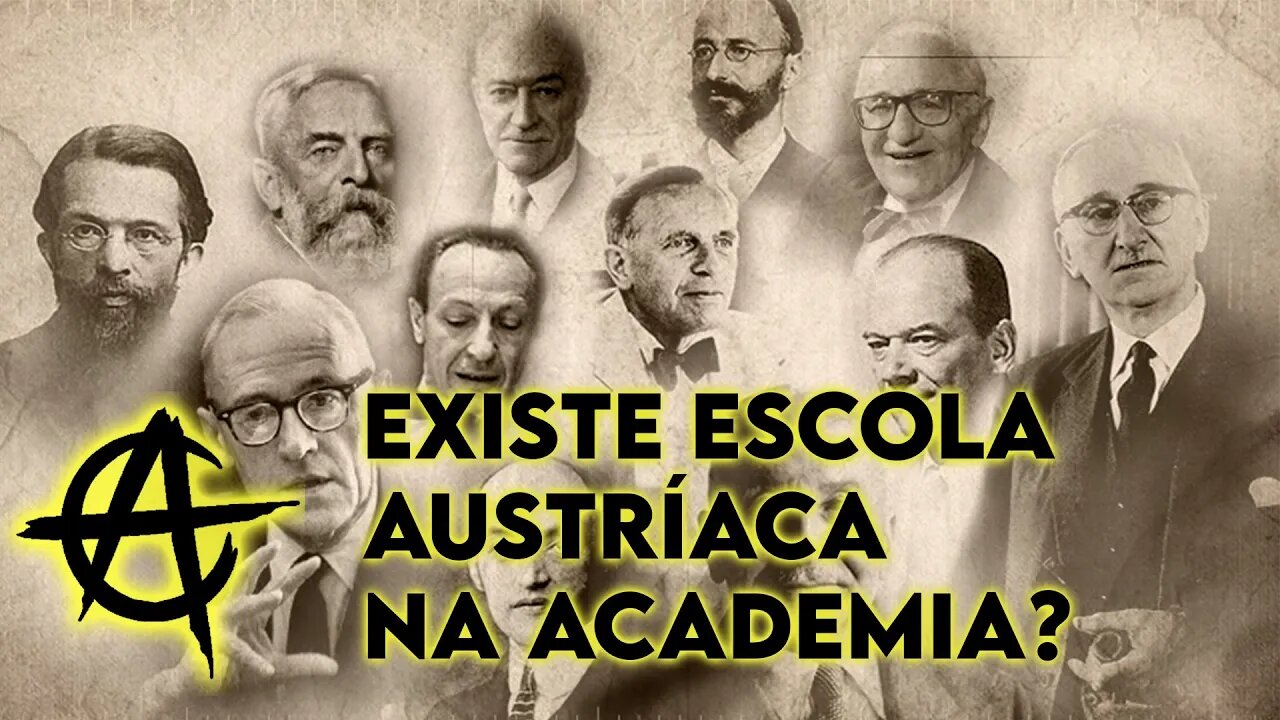 Existe Escola Austríaca de Economia na academia?