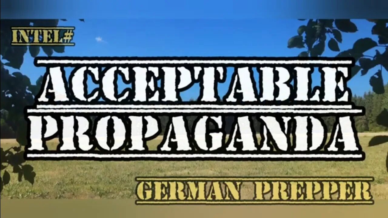 Intel# Acceptable Propaganda