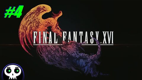 Final Fantasy XVI (#4)