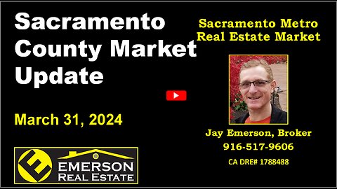 Sacramento County Real Estate Market Update